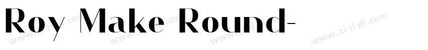 Roy Make Round字体转换